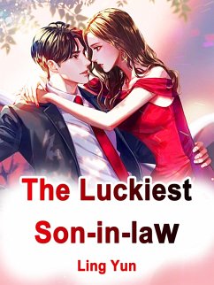 Luckiest Son-in-law (eBook, ePUB) - Yun, Ling