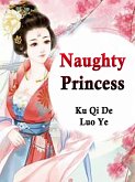 Naughty Princess (eBook, ePUB)