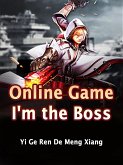 Online Game: I'm the Boss (eBook, ePUB)