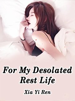 Cover For My Desolated Rest Life (eBook, ePUB)