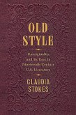 Old Style (eBook, ePUB)