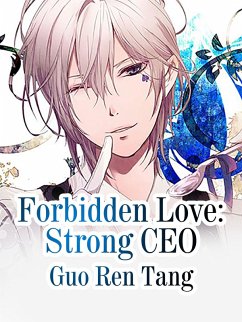 Cover Forbidden Love: Strong CEO (eBook, ePUB)