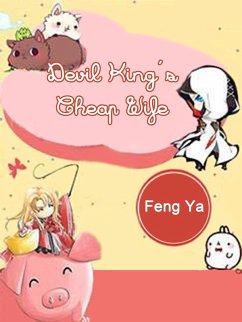 Devil King's Cheap Wife (eBook, ePUB) - Ya, Feng