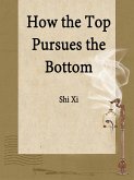 How the Top Pursues the Bottom (eBook, ePUB)