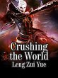 Crushing the World (eBook, ePUB) - Bild 1