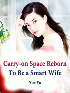 Carry-on Space: Reborn To Be a Smart Wife (eBook, ePUB) Cover Carry-on Space: Reborn To Be a Smart Wife (eBook, ePUB)