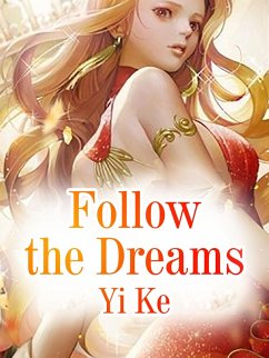 Cover Follow the Dreams (eBook, ePUB)