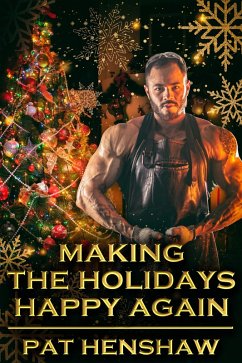 Making the Holidays Happy Again (eBook, ePUB) - Henshaw, Pat