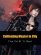 Cultivating Master In City (eBook, ePUB) - Bild 1
