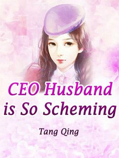 Cover CEO Husband is So Scheming (eBook, ePUB)