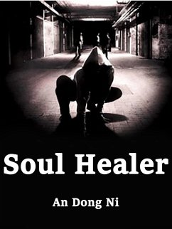 Soul Healer (eBook, ePUB) - DongNi, An
