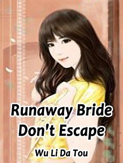 Cover Runaway Bride, Don't Escape (eBook, ePUB)