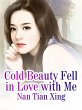 Cold Beauty Fell in Love with Me... - Bild 1