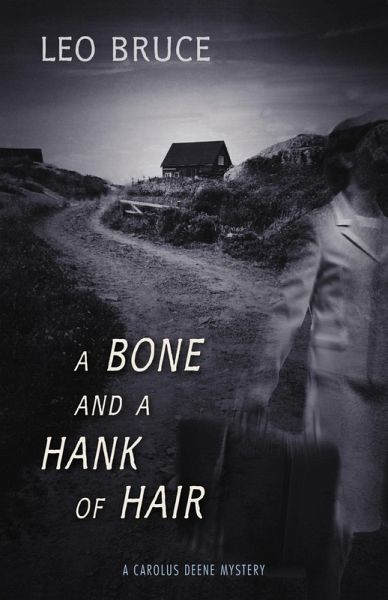 Bone and a Hank of Hair (eBook, ePUB)