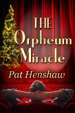Orpheum Miracle (eBook, ePUB)