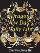 Dragon: New Dad's Daily Life (eBook,... - Bild 1