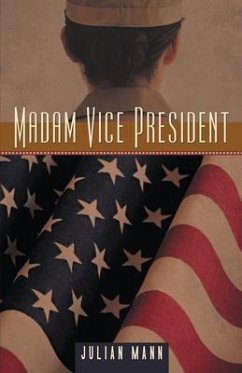 Madam Vice President (eBook, ePUB) - Mann, Julian