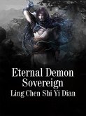 Eternal Demon Sovereign (eBook, ePUB)