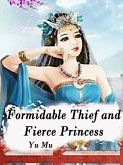 Formidable Thief and Fierce Princess (eBook, ePUB)