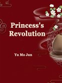 Princess's Revolution (eBook, ePUB)