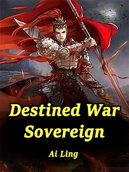 Destined War Sovereign (eBook, ePUB) Destined War Sovereign (eBook, ePUB)