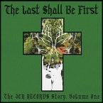 The Last Shall Be First: The Jcr Records Story.