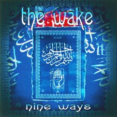 Nine Ways - Wake