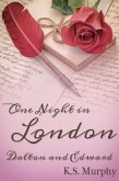 One Night in London: Dalton and Edward (eBook, ePUB) One Night in London: Dalton and Edward (eBook, ePUB)
