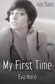 My First Time (eBook, ePUB)