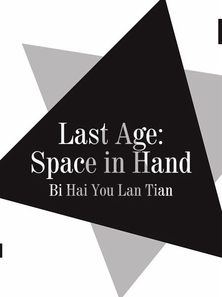 Last Age: Space in Hand (eBook, ePUB)