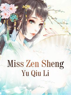 Miss Zensheng (eBook, ePUB) - Qiuli, Yu