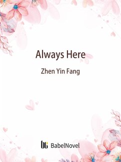 Always Here (eBook, ePUB) - Zhenyinfang