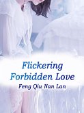 Flickering Forbidden Love (eBook, ePUB)