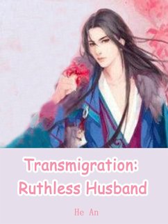 Cover Transmigration: Ruthless Husband (eBook, ePUB)