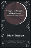 Principles and Practices of Nonviolence (eBook, ePUB)