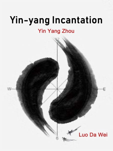 Yin-yang Incantation (eBook, ePUB)