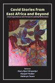 Covid Stories from East Africa and Beyond (eBook, ePUB)