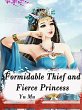 Formidable Thief and Fierce Princess... - Bild 1