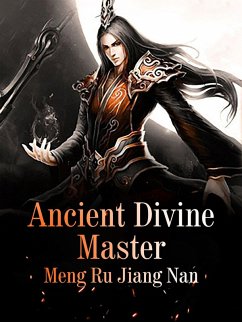 Cover Ancient Divine Master (eBook, ePUB)