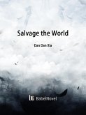 Salvage the World (eBook, ePUB)