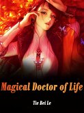 Magical Doctor of Life (eBook, ePUB)