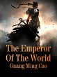Emperor Of The World (eBook, ePUB) - Bild 1