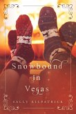 Snowbound in Vegas (eBook, ePUB)