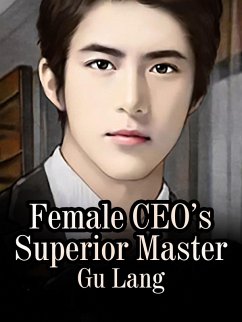 Female CEO's Superior Master (eBook, ePUB) - Lang, Gu