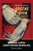 Arsène Lupin, Gentleman-Burglar (Warbler Classics) (eBook, ePUB)