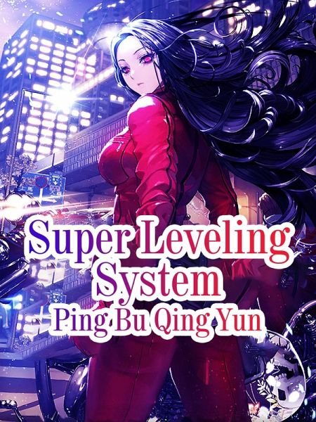 Super Leveling System (eBook, ePUB) Super Leveling System (eBook, ePUB)