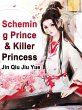 Scheming Prince & Killer Princess... - Bild 1