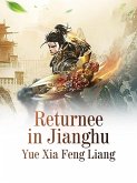 Returnee in Jianghu (eBook, ePUB)