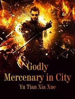 Cover Godly Mercenary in City (eBook, ePUB)