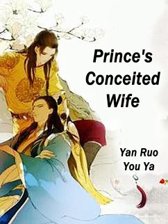 Cover Prince's Conceited Wife (eBook, ePUB)